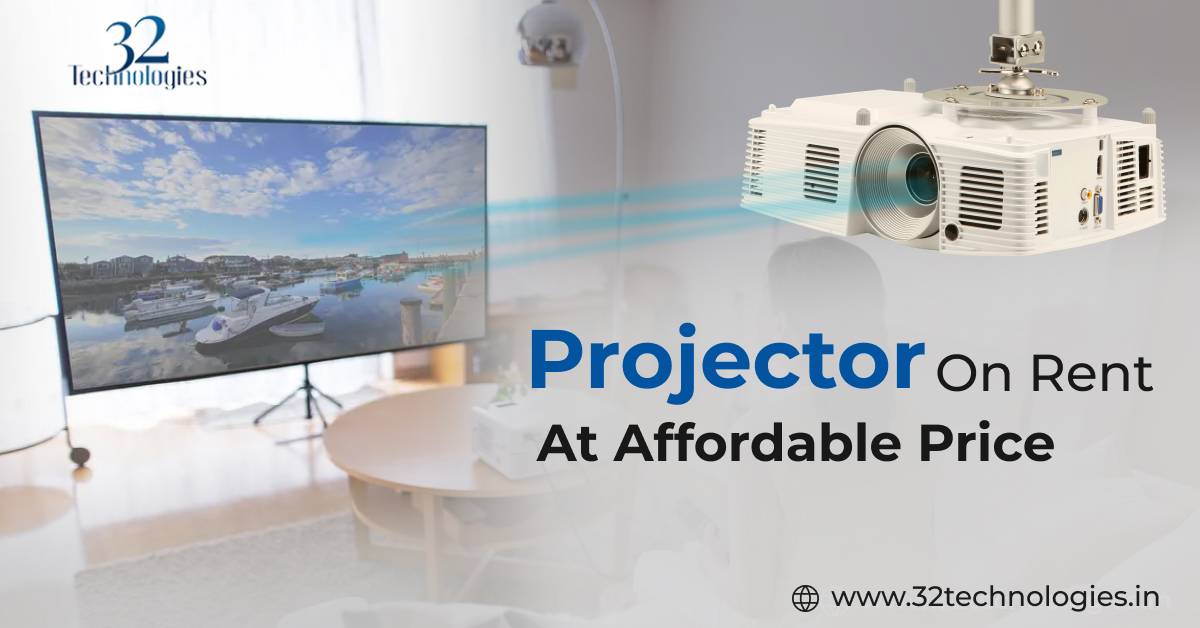 A Complete Guide to Finding the Perfect Projector on Rent